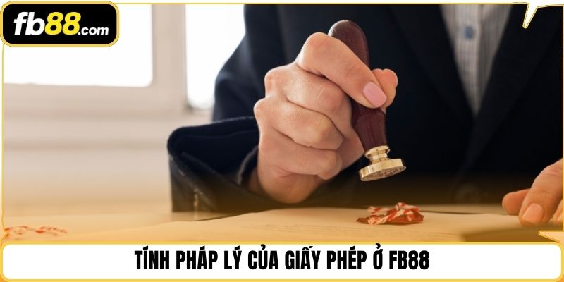 Tính pháp lý của giấy phép ở FB88